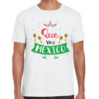 Playera Fiestas Patrias Que Viva México Algodón Premium #0001815