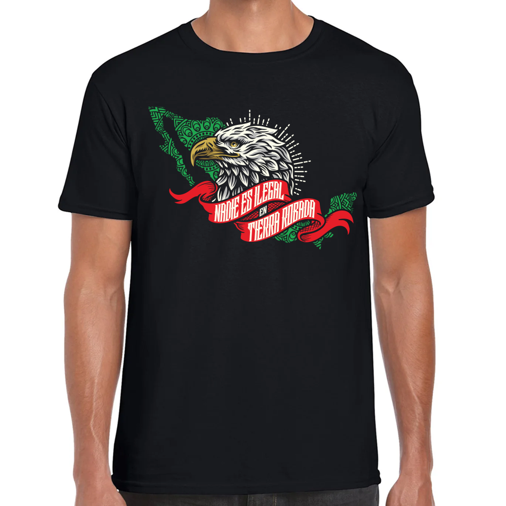 Playera Fiestas Patrias Nadie es Ilegal Algodón Premium #0001902