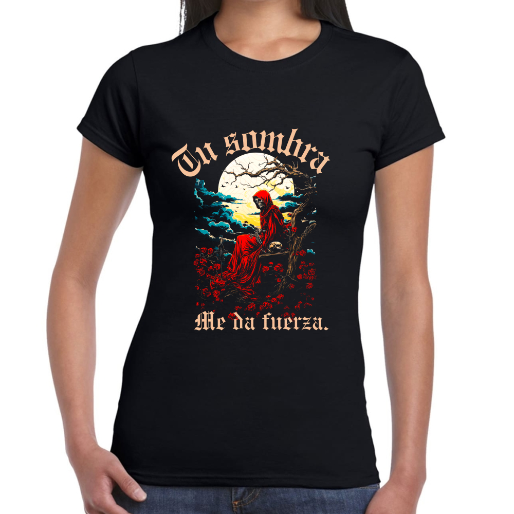 Playera Santa Muerte Tu Sombra me da Fuerza Algodón Premium #0002570