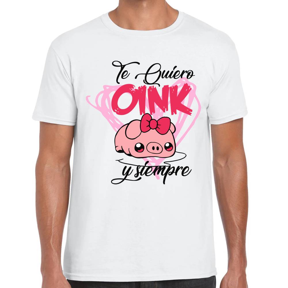 Playera San Valentin Te Quiero Oink Siempre Algodón Premium #0003068