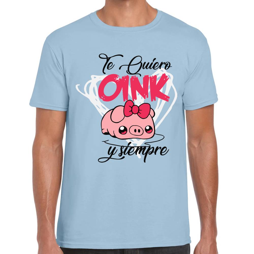 Playera San Valentin Te Quiero Oink Siempre Algodón Premium #0003068