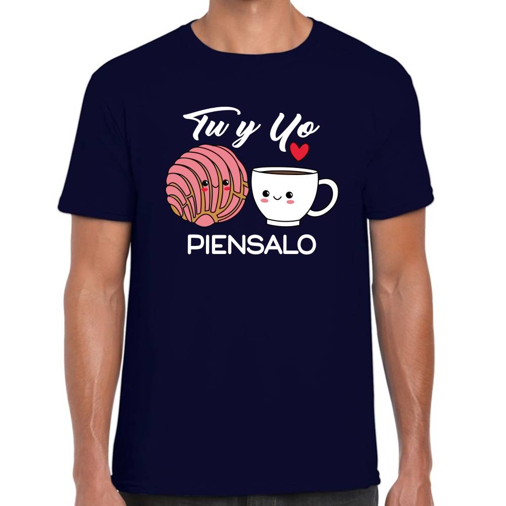 Playera San Valentin Tu y Yo Piensalo Pan y Café #0003080