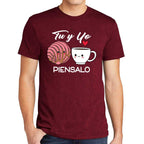 Playera San Valentin Tu y Yo Piensalo Pan y Café #0003080