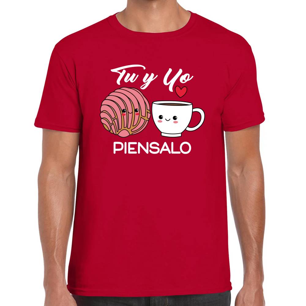 Playera San Valentin Tu y Yo Piensalo Pan y Café #0003080