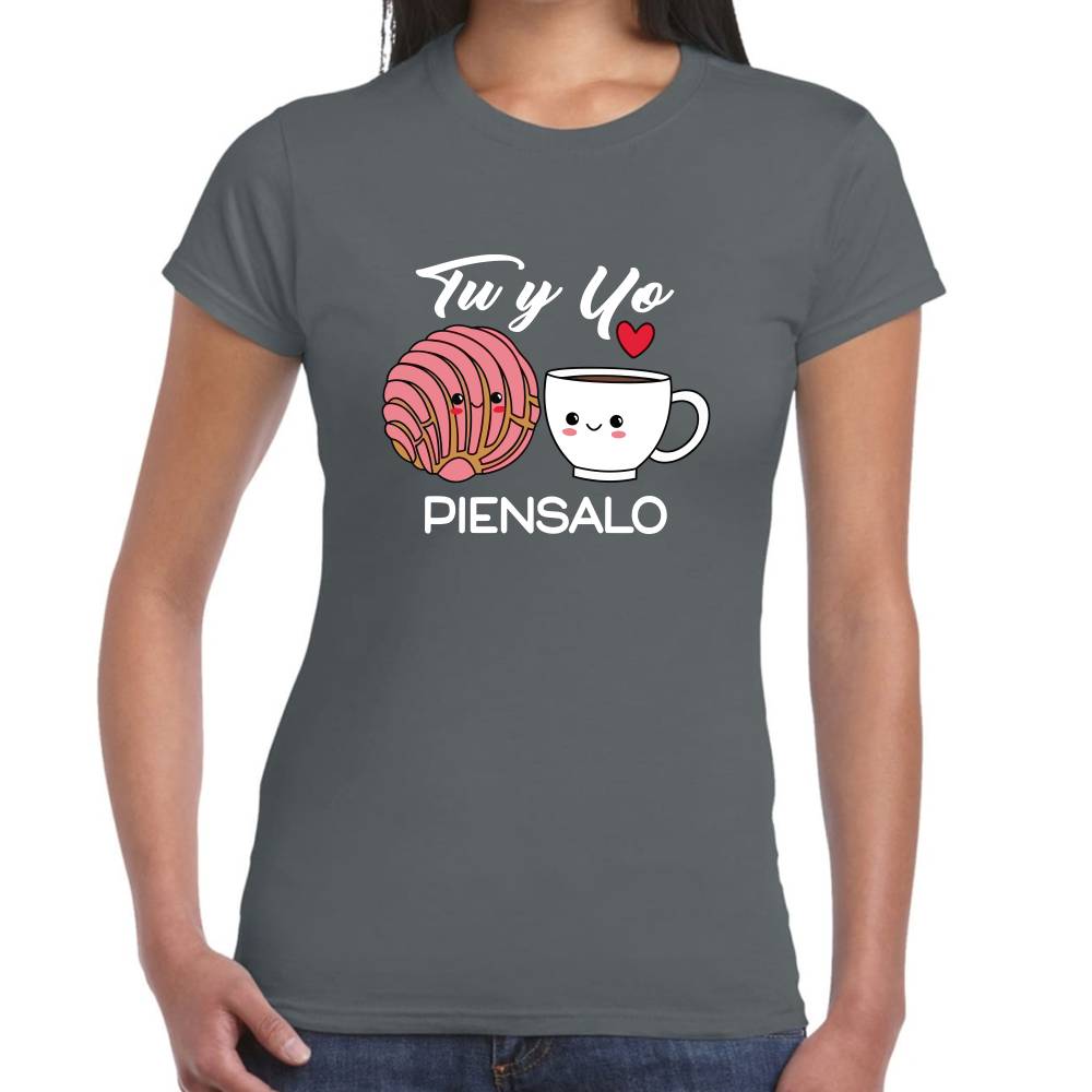 Playera San Valentin Tu y Yo Piensalo Pan y Café #0003080