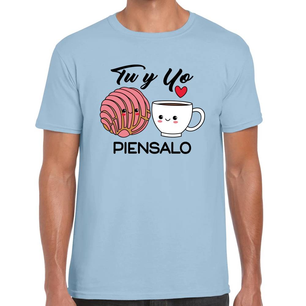 Playera San Valentin Tu y Yo Piensalo Pan y Café #0003080